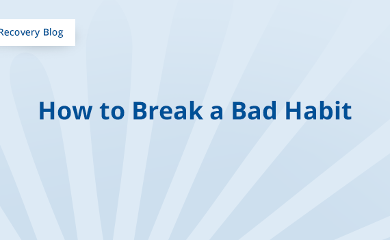 How to Break a Bad Habit Banner