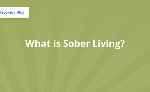 What is Sober Living? Banner