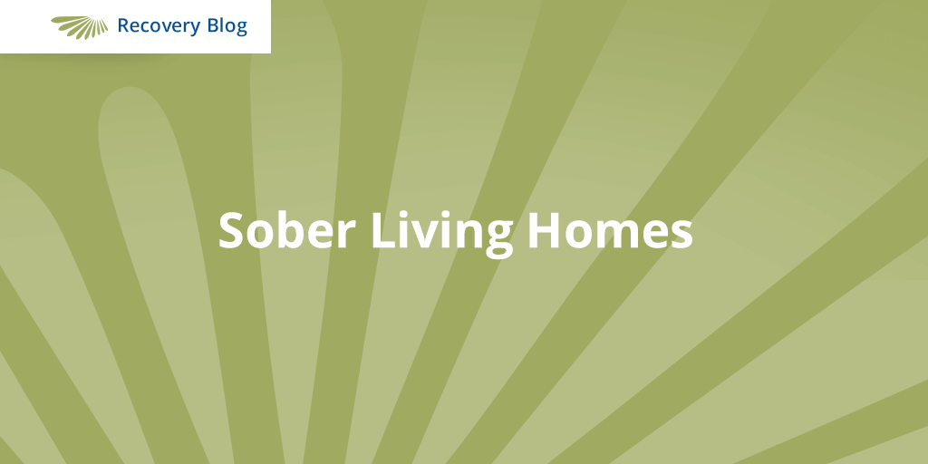 Interesting Sober Living Homes Facts - Aquila Recovery Clinic