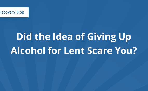 Did the Idea of Giving up Alcohol for Lent Scare You? Banner