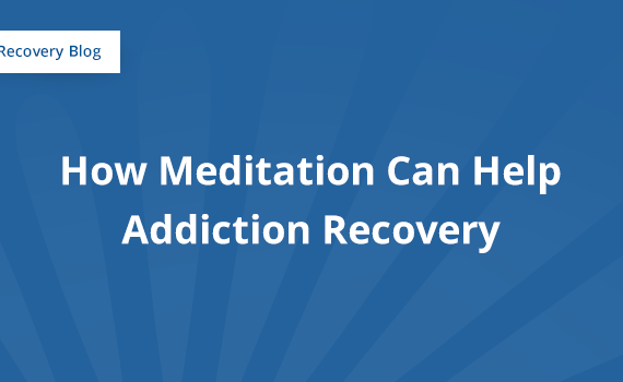 How Meditation Can Help Addiction Recovery Banner