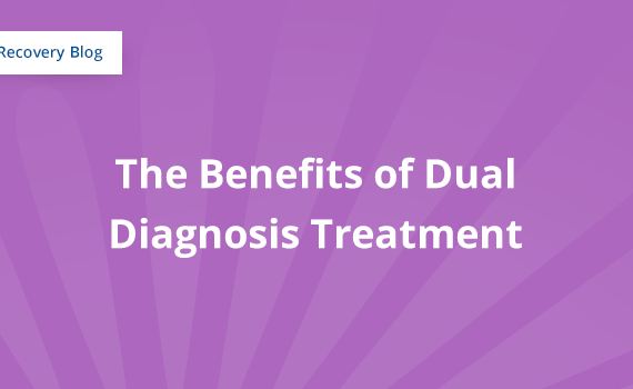 The Benefits of Dual Diagnosis Treatment Banner