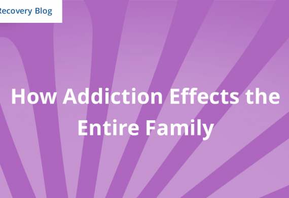How Addiction Effects the Entire Family Banner