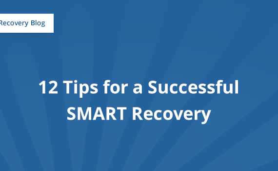 12 Tips for a Successful SMART Recovery Banner